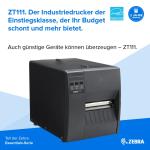 Zebra ZT111, 8 Punkte/mm (203dpi), EPL, EPLII, ZPL, ZPLII, USB, USB-Host, RS232, BT (BLE), Ethernet, ZT11142-D0E000FZ